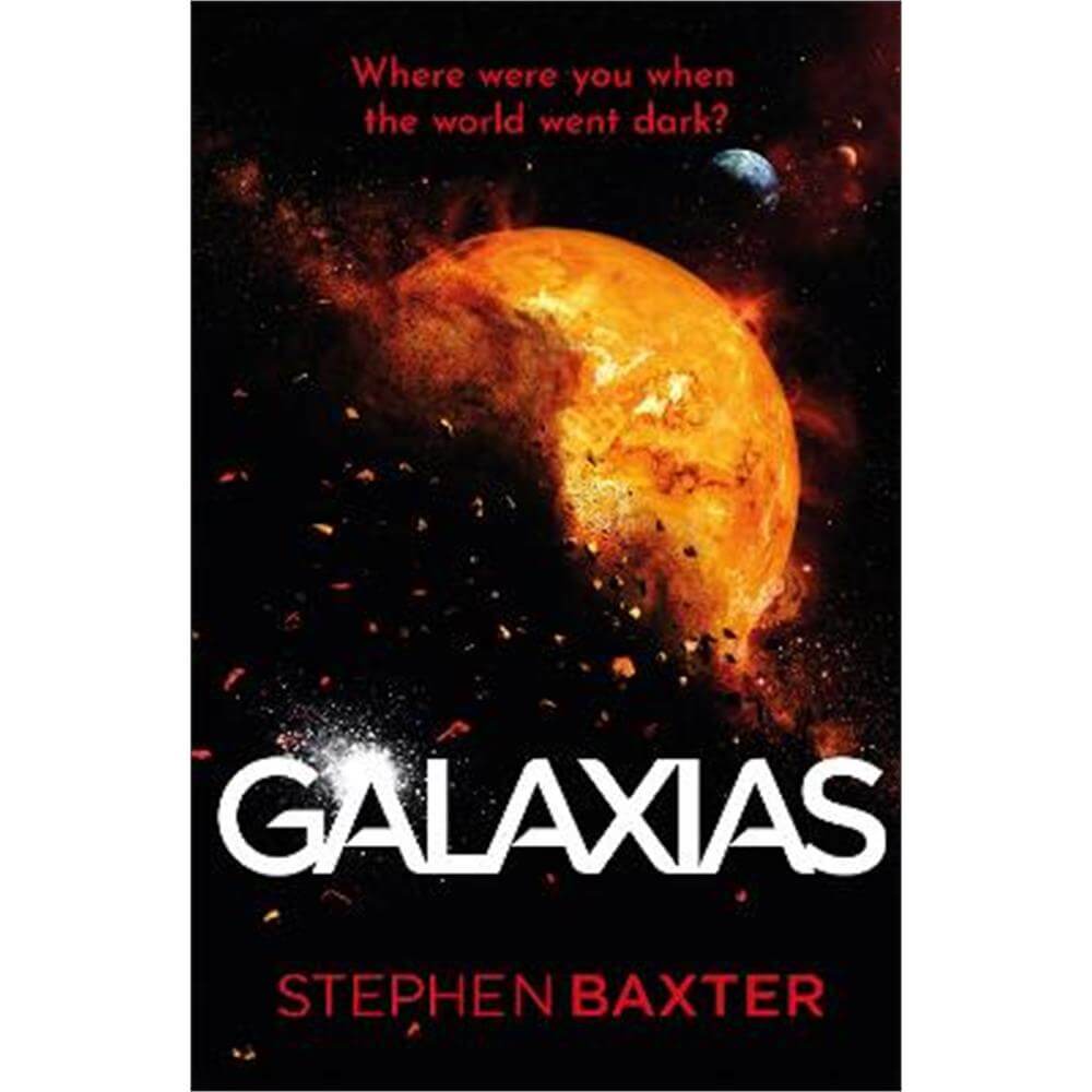 Galaxias (Paperback) - Stephen Baxter
